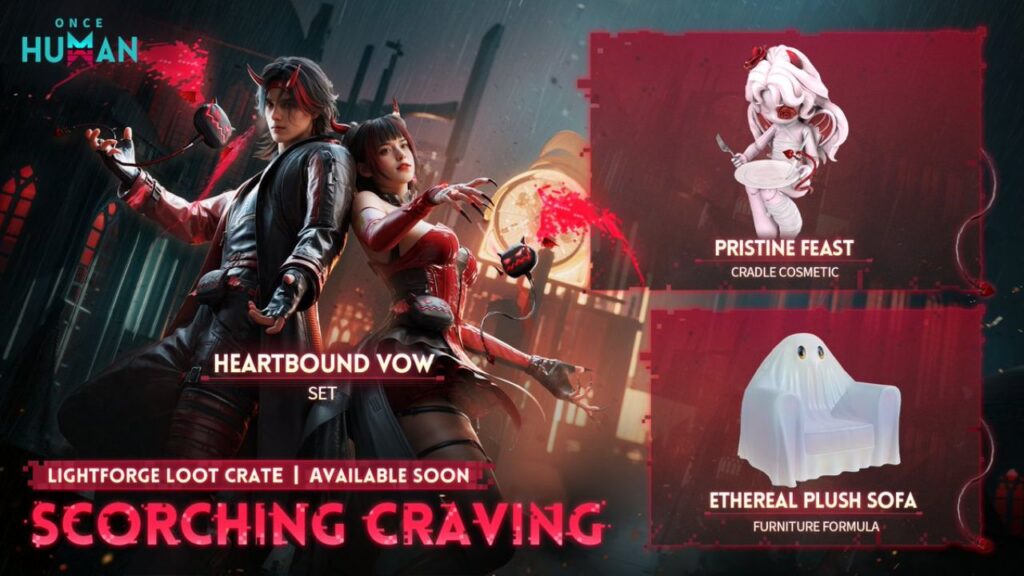 Once Human Lightforge Loot Crate Scorching Craving – Heartbound Vow set, Pristine Feast bábika, Ethereal Plush Sofa